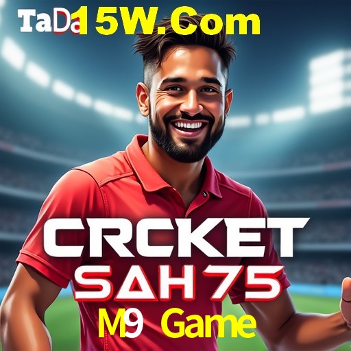 Welcome Bonus M9 Game